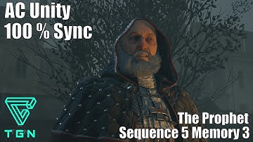 The Prophet : Sequence 5 Memory 3 - Assassins Creed Unity HD