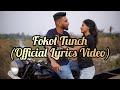 Fokot tunch  benisco fernandes official lyrics