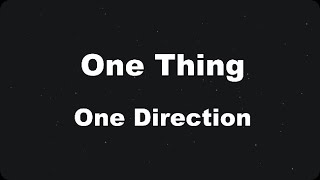 Karaoke♬ One Thing - One Direction 【No Guide Melody】 Instrumental