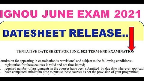 IGNOU JUNE 2021  EXAM DATE SHEET RELEASE
