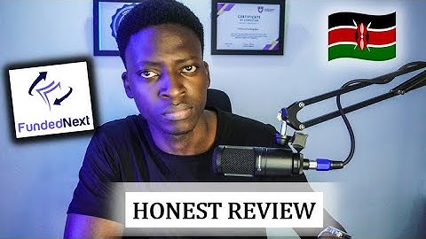 FundedNext PropFirm Review / From A Kenyan Forex Trader / Funded Account Forex