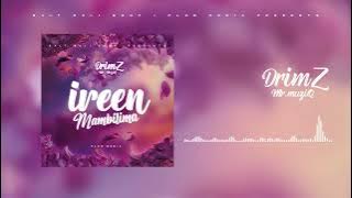 Ireen Mambilima - Drimz Mr Muziq-  Audio Visualizer