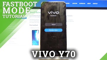 How to Enter FastBoot Mode on VIVO Y70 – Open & Exit FastBoot Mode