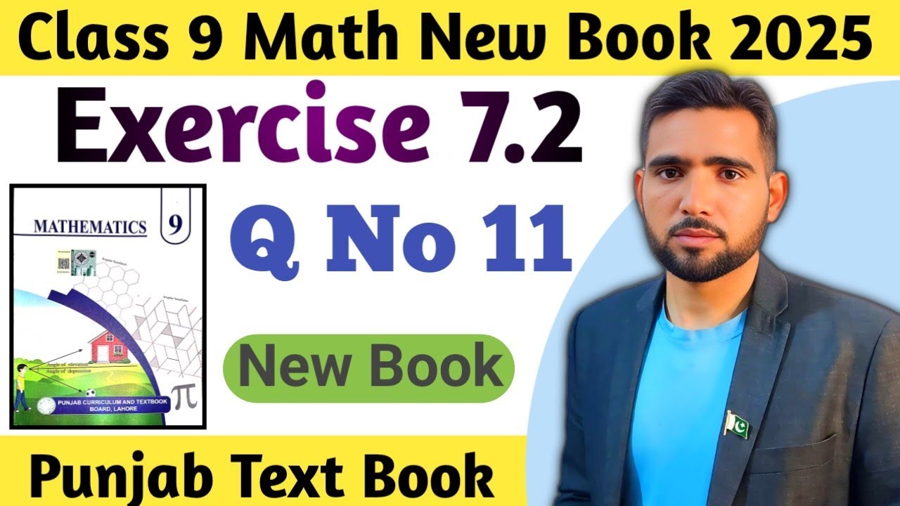 Exercise 7.2 Question Number 11 Class 9th Math New Book Chapter 7  PCTB 2025 | 9 Math Ex 7.2 Q11