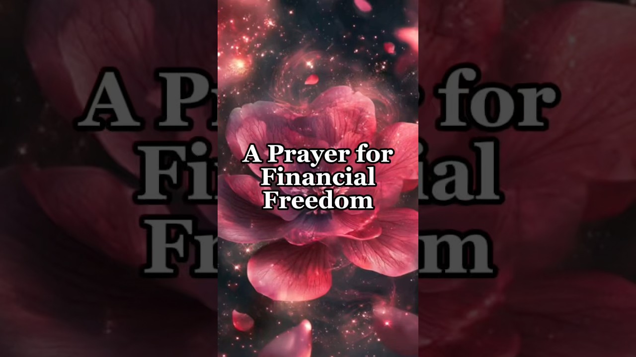 A Prayer for Financial Freedom please share like and subscribe thank you 
