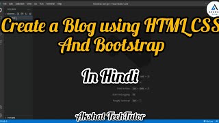 How to make a blog using HTML CSS and BootStrap | Bootstrap website
