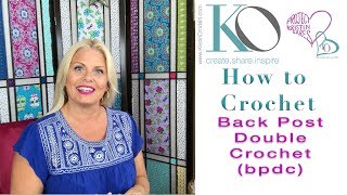 Back Post Double Crochet: Kristin Omdahl's Library of Crochet Stitches