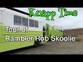 Tour of Rambler Rob Skoolie - Vlog 230 Bus Tour