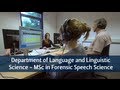 Department of language and linguistic science  msc in forensic speech science