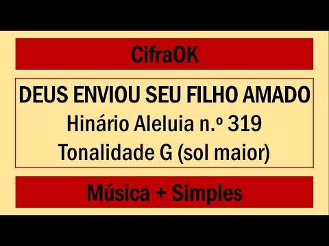 images Vem Filho Amado Cifra 319 deus enviou seu filho amado