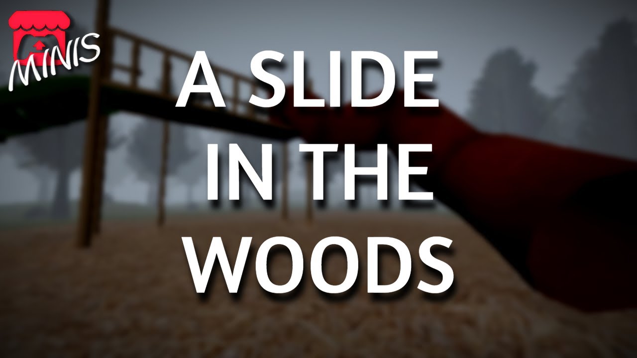 A slide in the woods - ITCH.IO minis