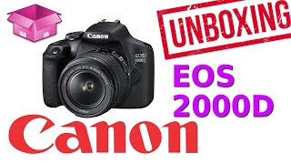 Canon EOS 2000D + EF-S 18-55mm f 3.5-5.6 III Kit  (UNBOXING)