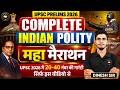 UPSC Prelims 2026 | Complete Indian Polity Maha Marathon | 20-40 Marks Guarantee | Dinesh Sir