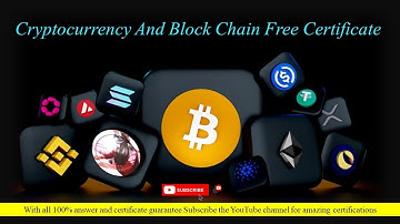Cryptocurrency Free Certificate | Blockchain Free Certificate |  Free Course