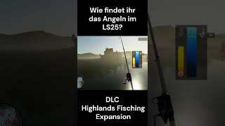 Was haltet ihr vom #angeln im #ls25? #farming #fs25 #fisch #farmingsimulator25 #gaming #twitch