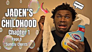Jaden's Childhood - Chp 1, Pg 9 | Sunday Chores