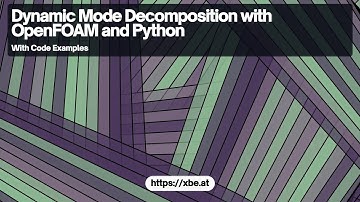 Dynamic Mode Decomposition with OpenFOAM and Python