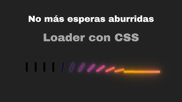 Loader Animado con HTML y CSS