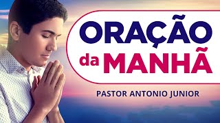 ORAÇÃO DA MANHÃ DE HOJE 24/04 - Faça seu Pedido de Oração