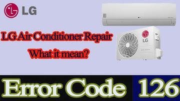 lg air conditioner error code 126