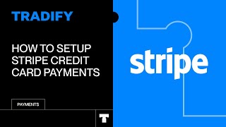 How To Setup Stripe Credit Card Payments in Tradify How To Setup Stripe Credit Card Payments in Tradify