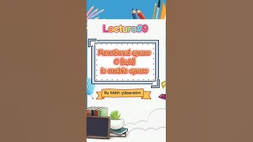 Functional analysis  Functional space C[a,b] is Metric https://youtu.be/PVncb4wyH48