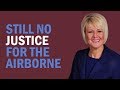 Still No Justice for the Airborne