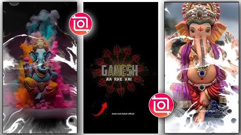 Ganesh Chaturthi Reels Video Editing in Inshot | Ganpati Bappa Status Video Editing in inshot App