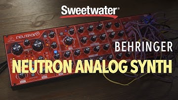Behringer Neutron Semi-modular Analog Synth Demo