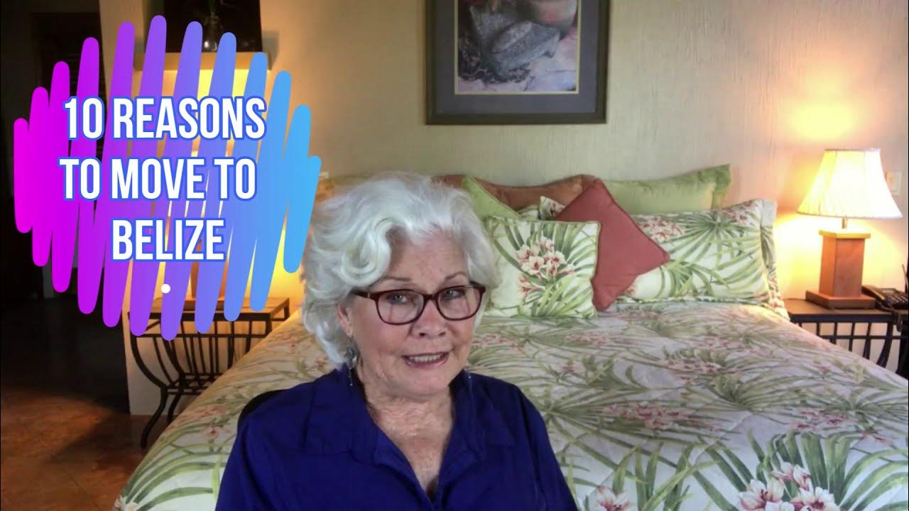 10 REASONS to move to BELIZE YouTube