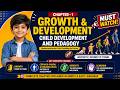 Growth & Development: Principles, Stages & Types | Child Development & Pedagogy (CDP) #shortsfeed
