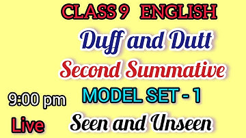 Class 9 English Second Summative 2025 – Duff and Dutt | WBBSE Model Set1 with Seen & Unseen Passages