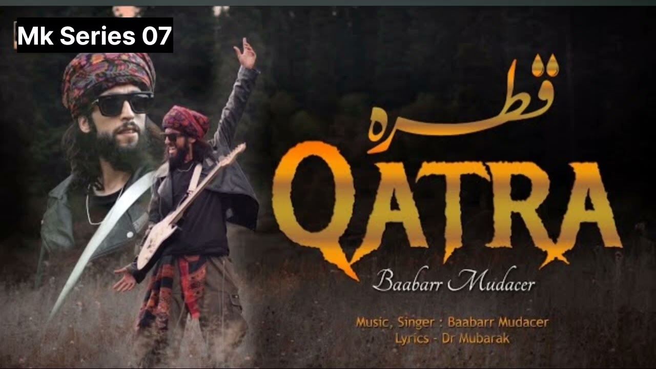 Ankhun Se Qatra Qatra! Baabar Mudacer (New Song🎵) Official Audeo Song🎵🎵