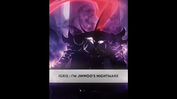 ABSOLUTE NIGHTMARE !!!「 IGRIS/SUNG JINWOO - ANIME/MANGA EDIT - SOLO LEVELING 」