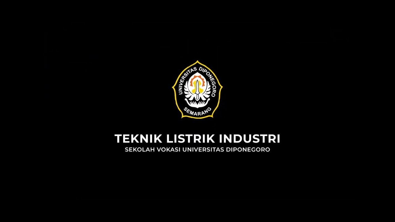 Profile Teknik Listrik Industri Sekolah Vokasi Universitas Diponegoro Tembalang Semarang