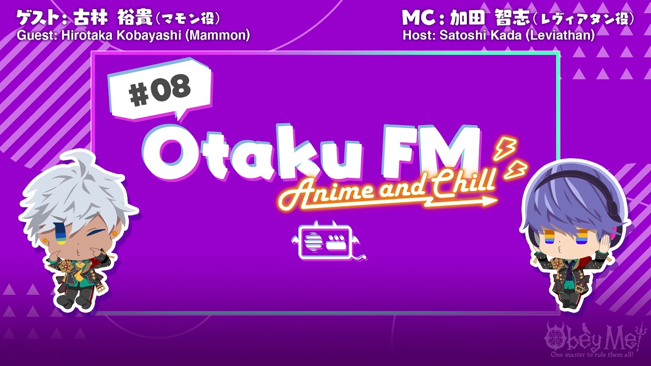 Obey Me! Official Podcast — Otaku FM Anime and Chill — #08