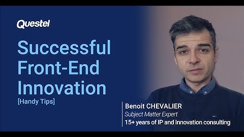 [Handy Tips] Successful Front End Innovation with Benoit Chevalier