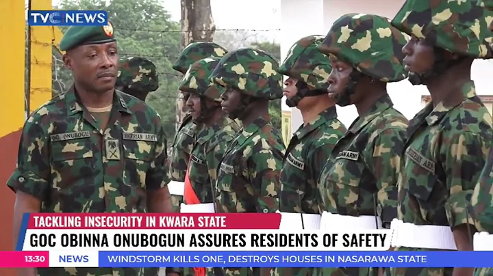 GOC Obinna Onubogun Assures Residents Of Safety In Kwara State