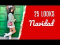 25 Outfits para Navidad 2021 🎄