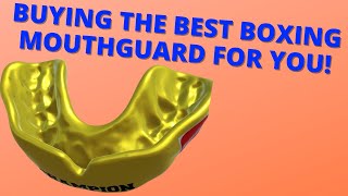 Buying The BEST MOUTHGUARD FOR YOU!