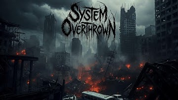 System Overthrown - Full Album (Trash Heavy Groovy Metal)