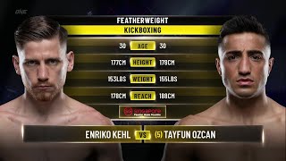 Enriko Kehl vs. Tayfun Ozcan | ONE Championship Full Fight