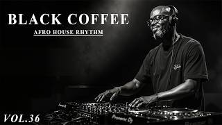 Afro House 2026 Mix | Deep Melodic Set 🎧 | Black Coffee Style Vol.36☕️