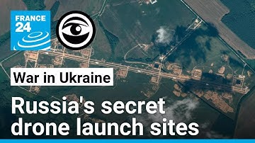 How Russia is building airports to launch drones at Ukraine • The Observers - France 24