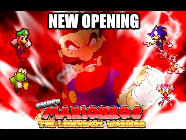 Super Mario Bros: The Legendary Warrior - New Opening class=