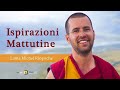 03  i samaya  ispirazioni mattutine con lama michel rinpoche