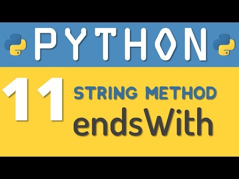 Python tutorial 11: Python String Methods - endswith ( ) by Manish Sharma