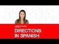 DIRECTIONS IN SPANISH