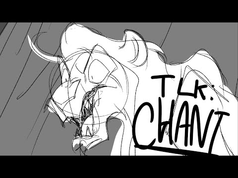 Chant - TLK ANIMATIC