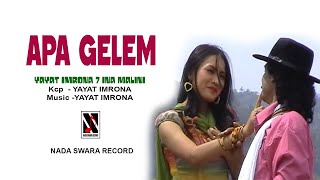 APA GELEM( Music Studio)-Voc.INA MALINI-Kcp.YAYAT IMRONA-Product.NADA SWARA RECORD